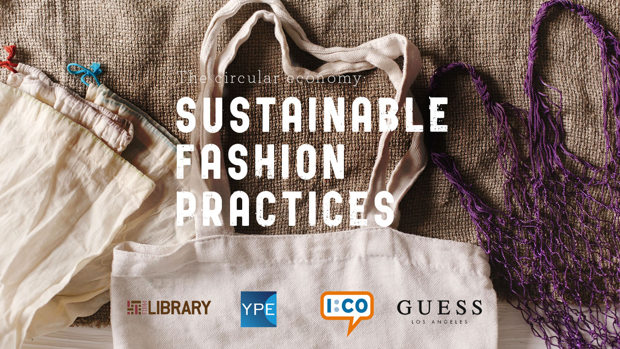 You're Invited to Attend a Sustainable Fashion Event at FIDM LA