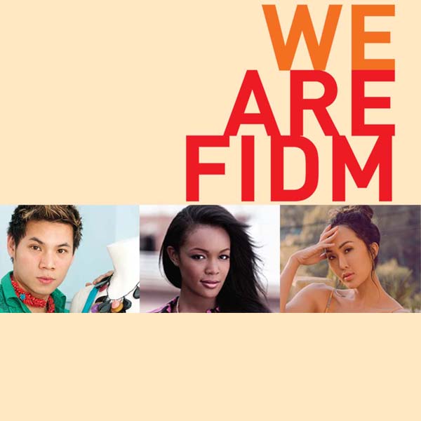 We Are FIDM logo with inset portraits of FIDM representatives